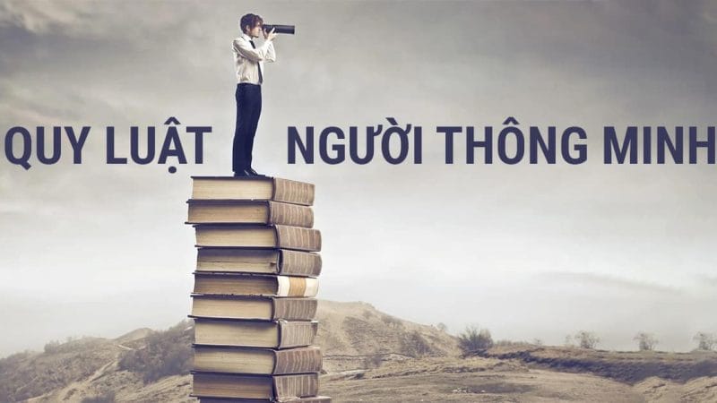 4 quy luật người thông minh thường dùng
