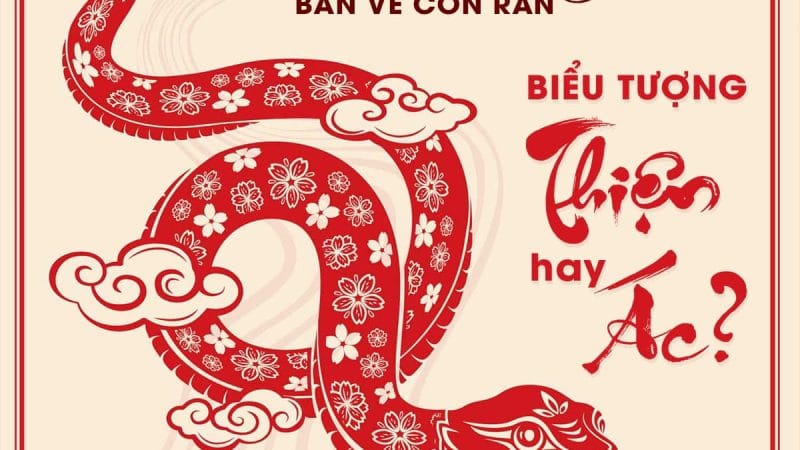 Năm Ất Tỵ: Bàn về con rắn – Biểu tượng Thiện hay Ác?