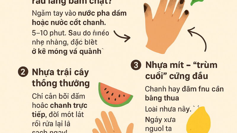 MẸO TẨY VẾT BẨN “CỨNG ĐẦU” TRÊN TAY – HIỆU QUẢ BẤT NGỜ!