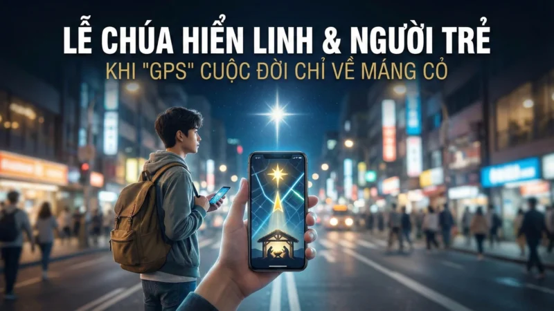 Lễ Chúa Hiển Linh & Người Trẻ