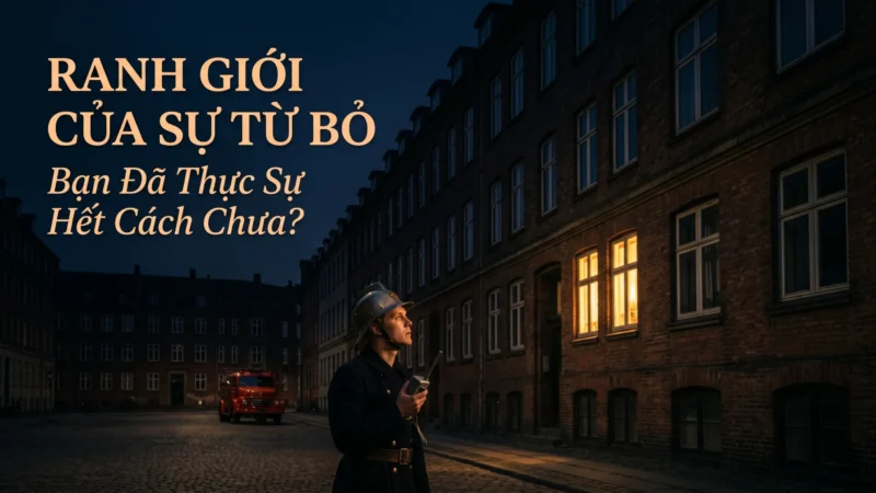 PHÉP MÀU TRONG ĐÊM VÀ RANH GIỚI CỦA SỰ TỪ BỎ