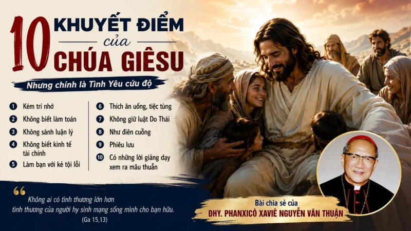 10 khuyết điểm của Chúa Giêsu
