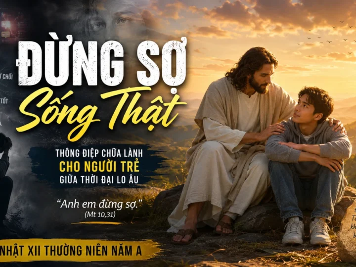 ĐỪNG SỢ SỐNG THẬT