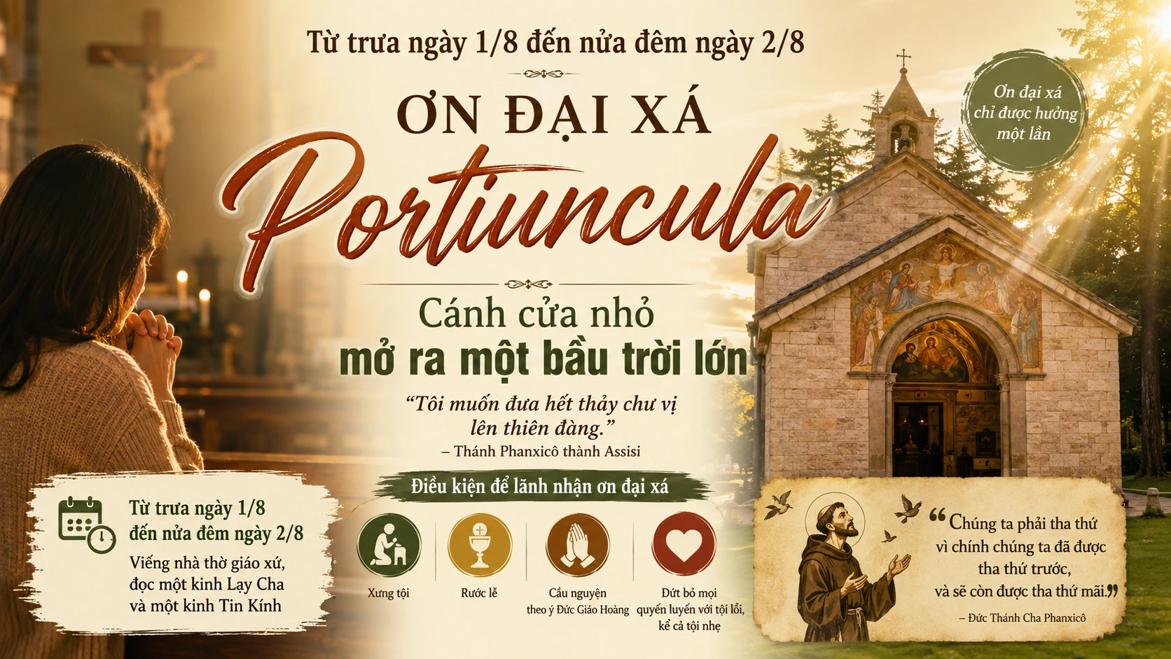 ƠN ĐẠI XÁ PORTIUNCULA: CÁNH CỬA NHỎ MỞ RA MỘT BẦU TRỜI LỚN
